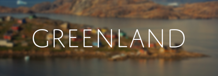 Get to know Greenland